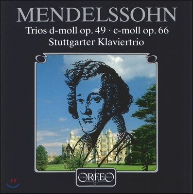 Stuttgarter Klaviertrio 멘델스존: 피아노 삼중주 1번, 2번 (Mendelssohn: Piano Trios Op.49, Op.66) 슈투트가르트 피아노 트리오