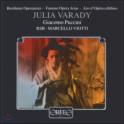 Julia Varady / Marcello Viotti 율리아 바라디 - 푸치니: 유명 오페라 아리아집 (Puccini: Famous Opera Arias)