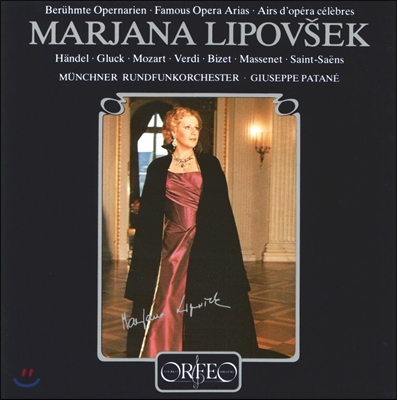 Marjana Lipovsek 마리아나 리포브섹 - 헨델 / 글룩 / 모차르트 / 베르디 / 비제: 유명 오페라 아리아 (Handel / Gluck / Mozart / Verdi / Bizet: Famous Opera Arias)