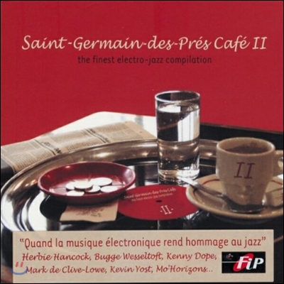 Saint-Germain des-Pres Cafe II: The Finest Electro-Jazz Compilation, Paris (생제르맹 데 프레 카페 2집)