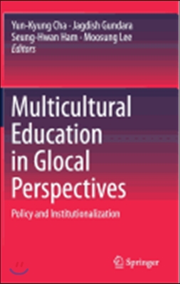 Multicultural Education in Glocal Perspectives: Policy and Institutionalization