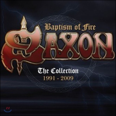 Saxon (색슨) - Baptism Of Fire: The Collection 1991-2009 (1991-2009년 베스트 컬렉션) [Deluxe Edition]