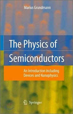 The Physics of Semiconductors