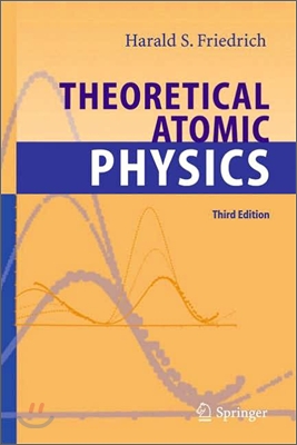 Theoretical Atomic Physics, 3/E