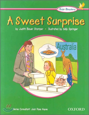 Kids' Readers : A Sweet Surprise