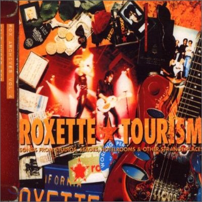 Roxette - Tourism