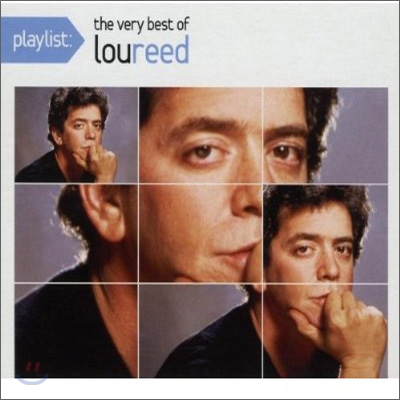 Lou Reed - Playlist: The Very Best Of Lou Reed