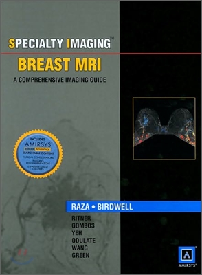 Specialty Imaging Breast MRI : A Comprehensive Imaging Guide