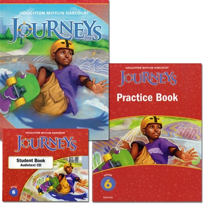 Journeys Grade 6 Set : Student Edition + Practice Book + Audiotext CD