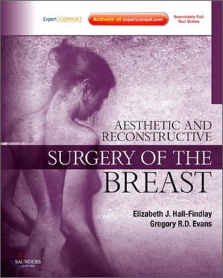 Aesthetic and Reconstructive Surgery of the Breast