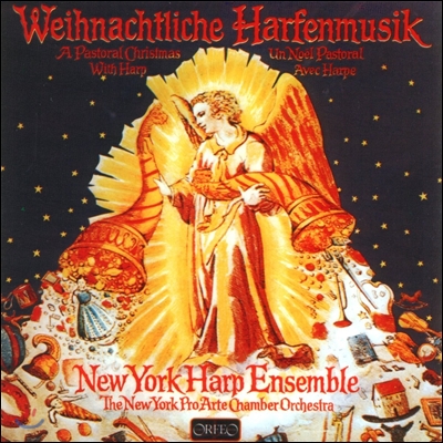 New York Harp Ensemble 크리스마스를 위한 하프 음악 (Weihnachliche Harfenmusik [A Pastoral Christmas with Harp) 뉴욕 하프 앙상블