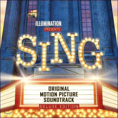 씽 뮤지컬 애니메이션 음악 (Sing OST) [Deluxe Edition]