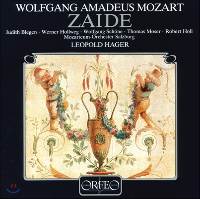 Leopold Hager / Judith Blegen 모차르트: 오페라 '차이데' (Mozart: Zaide K.344) 유디트 블레겐, 잘츠부르크 모차르테움 오케스트라, 레오폴트 하거