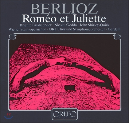 Nicolai Gedda / Brigitte Fassbaender 베를리오즈: 로미오와 줄리엣 (Berlioz: Romeo et Juliette) 브리기테 파스밴더, 니콜라이 게다, 람베르토 가르델리