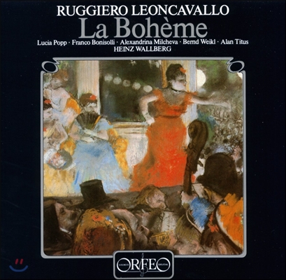 Lucia Popp / Franco Bonisolli 레온카발로: 라 보엠 (Ruggiero Leoncavallo: La Boheme) 루치아 포프, 프랑코 보니솔리