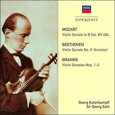 Georg Kulenkampff / Georg Solti 모차르트 / 베토벤 / 브람스: 바이올린 소나타 (Mozart: Violin Sonata K.454 / Beethoven: Sonata No.9 'Kreutzer' / Brahms: Sonatas Nos.1-3) 게오르그 쿨렌캄프