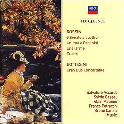 Salvatore Accardo 로시니: 여섯 개의 현악 소나타, 첼로와 더블베이스를 위한 이중주 (Rossini: String Sonatas, Duetto, Un Mot a Paganini, Une Larme) 살바토레 아카르도