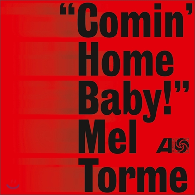 Mel Torme (멜 토메) - Comin&#39; Home Baby! [LP]