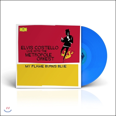 엘비스 코스텔로 라이브 윗 더 메트로폴 오케스트라 (Elvis Costello Live with the Metropole Orkest - My Flame Burns Blue) [블루 컬러 한정반 2LP]