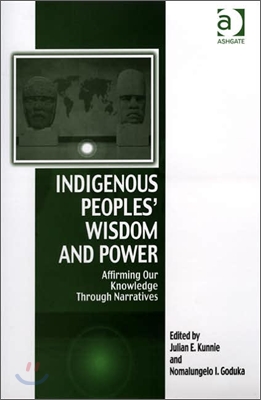 Indigenous Peoples' Wisdom and Power