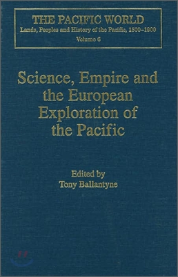 Science, Empire and the European Exploration of the Pacific