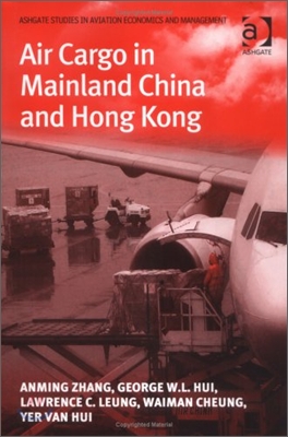 Air Cargo in Mainland China and Hong Kong