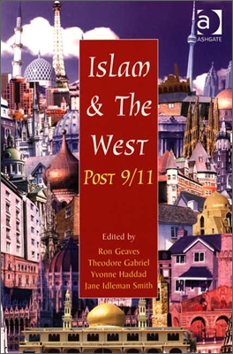 Islam and the West Post 9/11