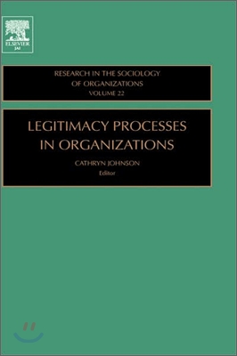 Legitimacy Processes in Organizations