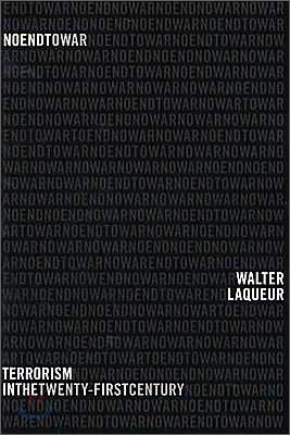 No End to War: Terrorism in the Twenty-First Century