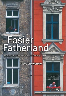 Easier Fatherland: Germany and the Twenty-First Century