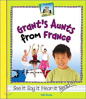 Grant&#39;s Aunts from France