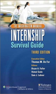 The Washington Manual Internship Survival Guide, 3/E