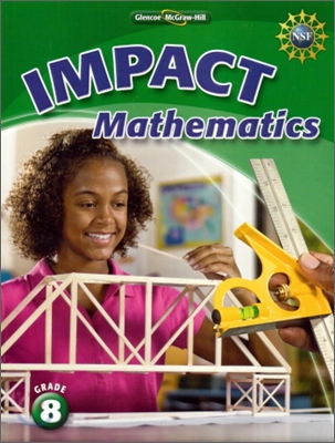 Macmillan / McGraw-Hill Impact Mathematics Grade 8 : Student Book