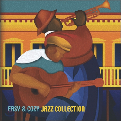 Easy &amp; Cozy Jazz Collection