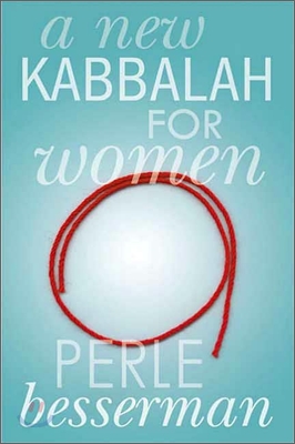 A New Kabbalah for Women