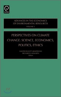 Perspectives on Climate Change: Science, Economics, Politics, Ethics