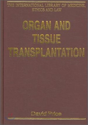 Organ and Tissue Transplantation