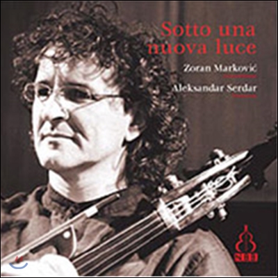 Zoran Markovic 베토벤 / 피르스트 / 프랑크: 더블베이스로 연주하는 소나타 (Sotto Una Nuova Luce - Beethoven / First / Cesar Franck: Sonatas for Double Bass)