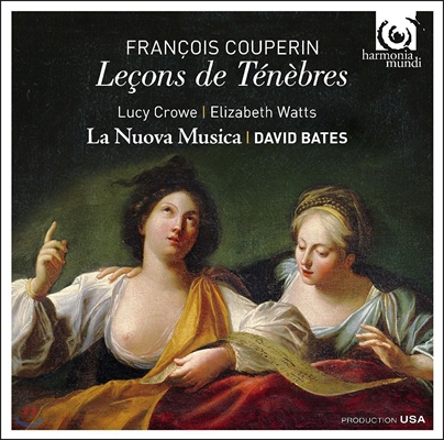 La Nuova Musica / David Bates 쿠프랭: 수요일의 만가 [르송 드 테네브르] (Francois Couperin: Lecons de Tenebres) 라 누오바 무지카, 데이비드 베이츠