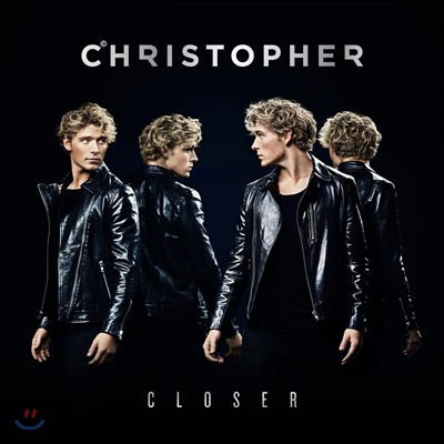 Christopher (크리스토퍼) - Closer