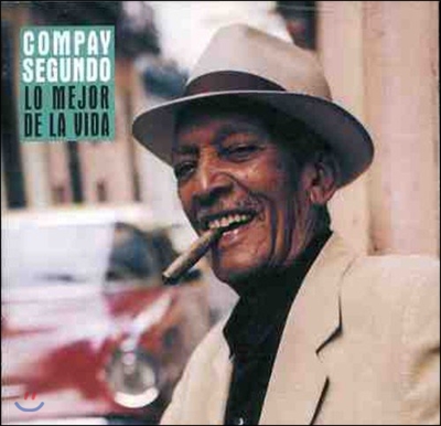 Compay Segundo (콤파이 세군도) - Lo Mejor De La Vida