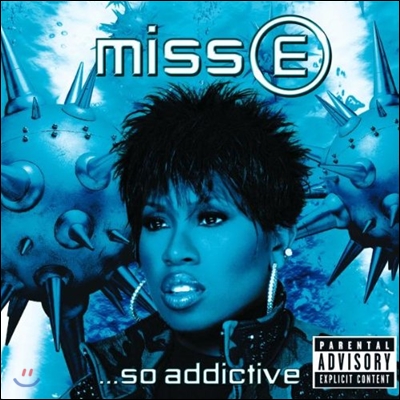 Missy Elliott (미시 엘리엇) - Miss E... So Addictive