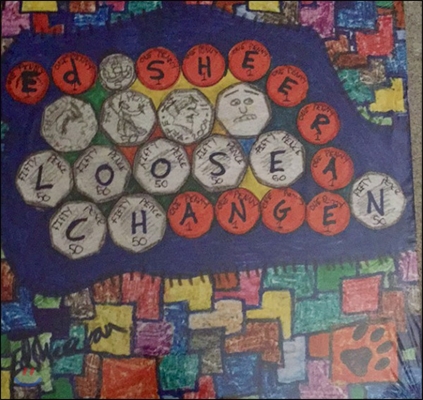 Ed Sheeran (에드 시런) - Loose Change [EP]