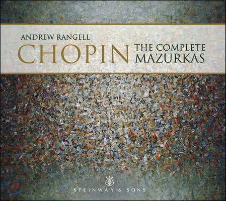 Andrew Rangell 쇼팽: 마주르카 전곡집 (Chopin: Complete Mazurkas) 앤드류 랜젤