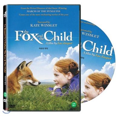 여우와 아이(Le Renard Et L'Enfant, The Fox & The Child, 2007)