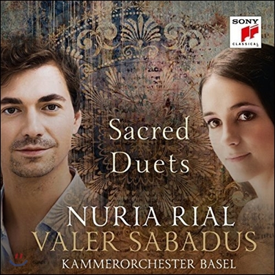 Nuria Rial / Valer Sabadus 종교 아리아 듀엣곡집 - 누리아 리알 &amp; 발러 사바두스 (Sacred Duets)