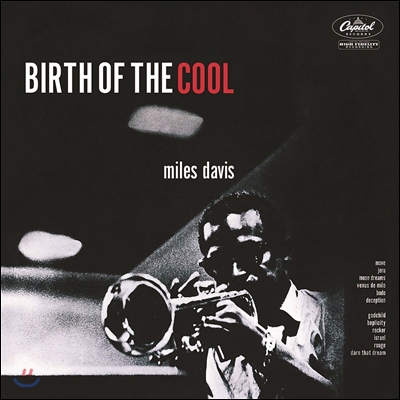 Miles Davis (마일즈 데이비스) - Birth Of The Cool [RVG Edition]
