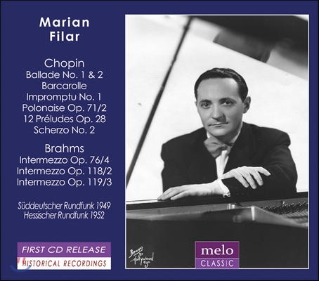 Marian Filar 쇼팽: 발라드, 뱃노래, 즉흥곡, 전주곡 / 브람스: 인터메조 - 마리안 필라르 (Chopin: Ballade, Barcarolle, Impromptu, Polonaise, Preludes, Scherzo / Brahms: Intermezzo)