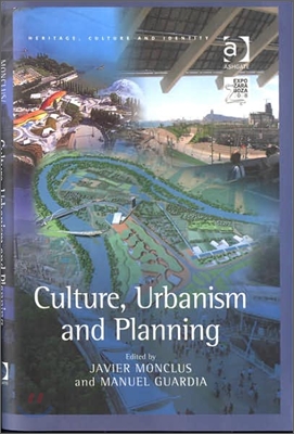 Culture, Urbanism and Planning