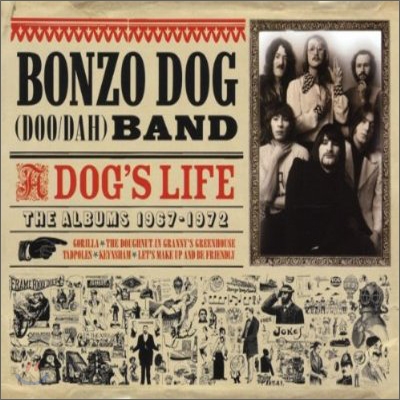 Bonzo Dog Band - A Dog&#39;s Life: Album 1967-1972